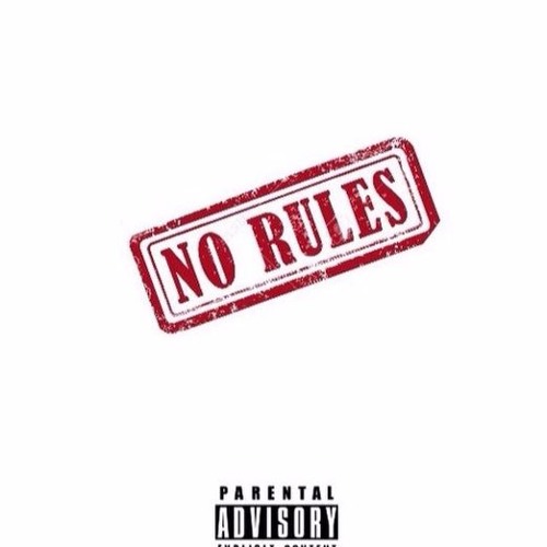 No Rules ft. Drex Porter