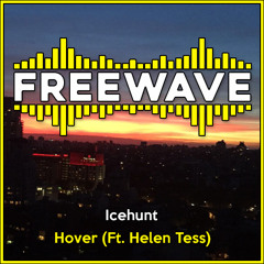 Icehunt - Hover (Ft. Helen Tess)