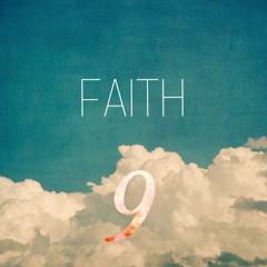 Faith On Cloud 9