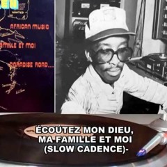 MON DIEU MA FAMILLE ET MOI-(SLOW CADENCE)-Bill O Men -Année: 1977