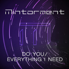 Mintorment - Do You