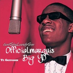 Big YD & Official.Marquis - Isn't She Lovely (Remix) Prod. (GraphicMuzik) *Unmasterd*