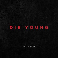 Chris Brown - Die Young (Ft Nas)