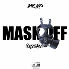 Mask Off(Freestyle)