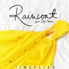 Raincoat ft. Shy Martin