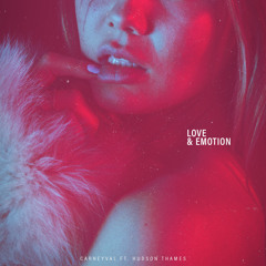 Love & Emotion (feat. Hudson Thames)