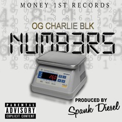 OG Charlie Blk - Numbers