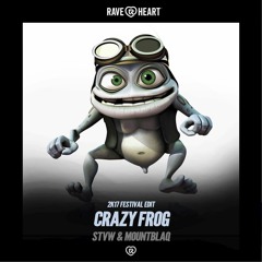 STVW & Mountblaq - Crazy Frog (Festival Edit Mix) [Premiered by Ummet Ozcan]