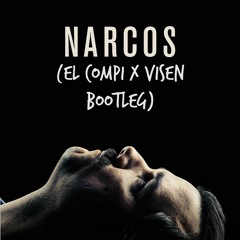 Rodrigo Amarante - Narcos (El compi x VISEN Bootleg)