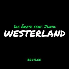 Die Ärzte feat. JUNIK - Westerland (Lukas Kleeberg & Mateyo Bootleg Edit)