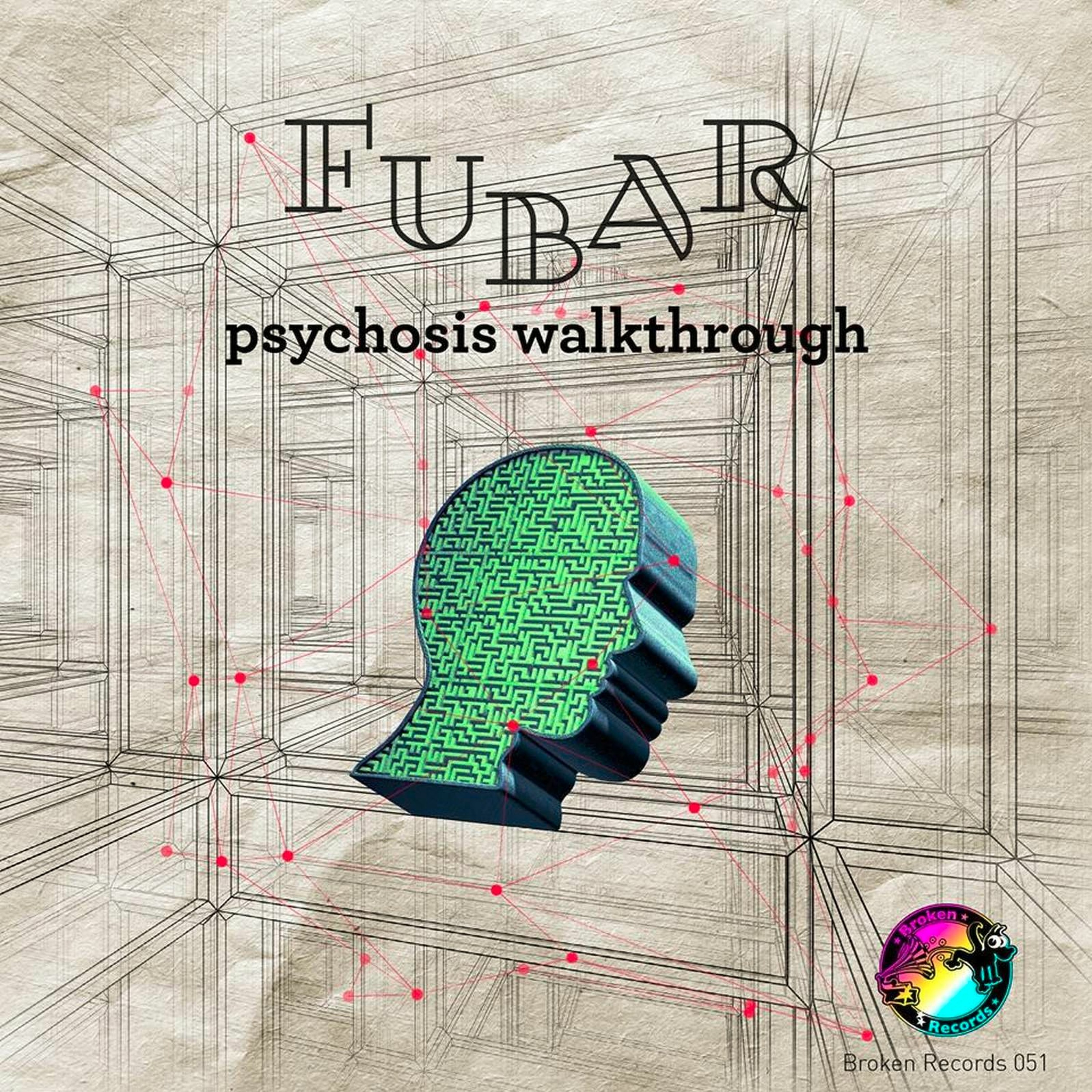 FUBAR Electro/PSILOPSYB