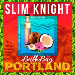 Blem Remix - Buff Bay Portland  prod.148