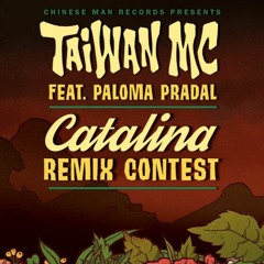 Taiwan MC Feat Paloma Pradal – Catalina (Tatrac– REMIX)