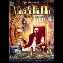 Ageya Ni Ohi Billo Time - Deep Jandu