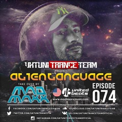 UKTT - Alien Language 074 (Take Over By Mad Maxx)