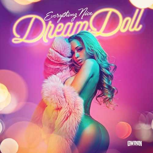 Everything Nice- DreamDoll (Prod.Murrille)