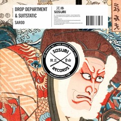 Drop Department & SuitStatic - Sarod [FREE DOWNLOAD]