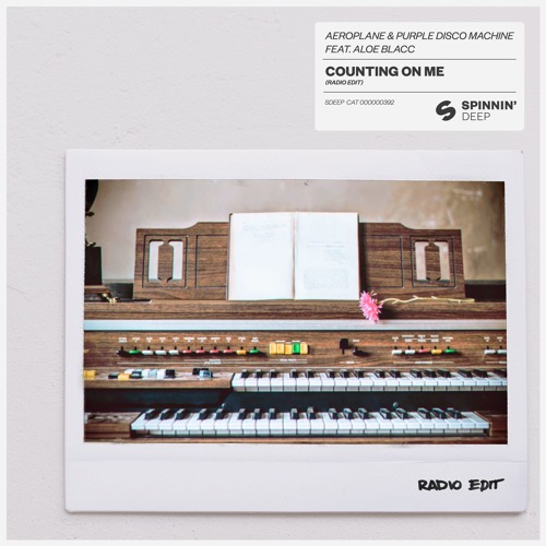 Aeroplane & Purple Disco Machine Feat Aloe Blacc - Counting On Me (Radio Edit) [OUT NOW]