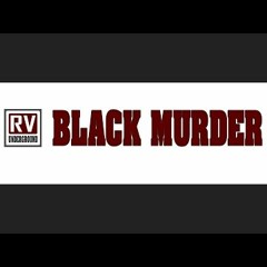 Black Murder dizz Young H & B Ray