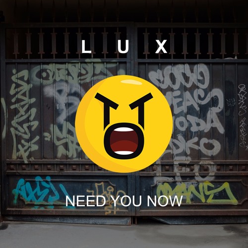Deep House | LUX - Need You Now *FREE DOWNLOAD*