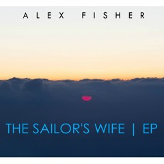 Alex Fisher - Clockwork and Coal
