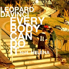 Everybody Can Do It feat. Helena