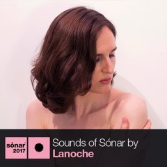 Sounds of Sónar by LANOCHE