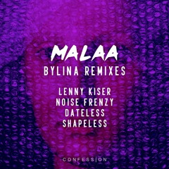 Malaa - Bylina (Dateless Remix)