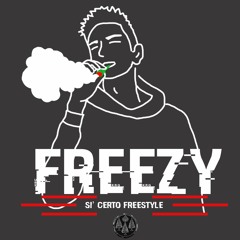 Freezy - Sì Certo Freestyle
