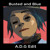 Artwork for Busted and Blue - Gorillaz (A.D.G Edit)