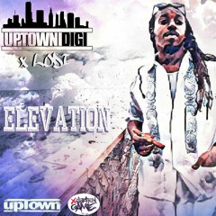 Elevation - Uptown DiGi x Lodi