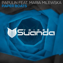 Papulin feat. Maria Milewska - Paper Boats (Original Mix)