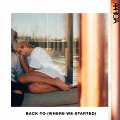 Aaricia - Back To (Where We Started)