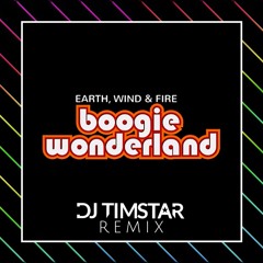 Boogie Wonderland (DJ Timstar Private Remix)