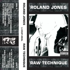 "ROLAND JONES - RAW TECHNIQUE" [SIDE B] (OG JUAN RAW MIX)