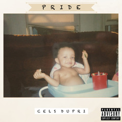 Cels Dupri - Pride