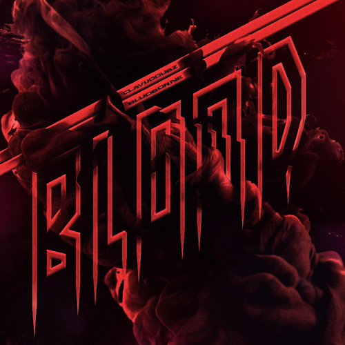Stream ClavijoDubz X Bludborne - Blood by BLUDBORNE | Listen online for ...