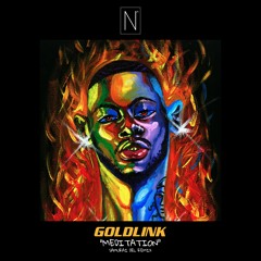 GoldLink - Meditation (Samurai Del Remix)