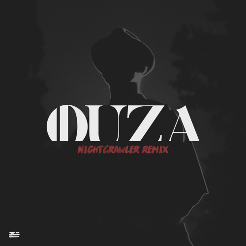 Zhu - Nightcrawler (OUZA Remix)