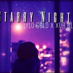 Lylo Gold - Starry Night (Prod. XVR BLCK)