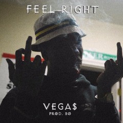 Feel Right (PROD. B0)