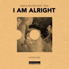 I AM ALRIGHT by Nari & Milani (Remix)