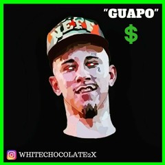 WhiteChocolate2x - GUAPO (Prod. By JeffersonBeats)