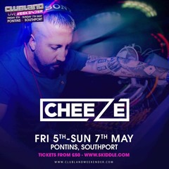 DJ Cheeze Live Set #ClublandWeekender