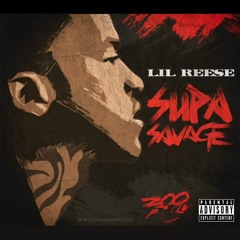 Lil Reese- Supa Savage (Intro)