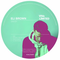 VIVaLTD069 Eli Brown - 3am