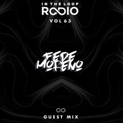 In The Loop Radio Vol 63 (Fede Moreno Guest Mix)