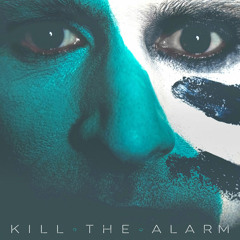 Light It Up and Let It Burn by Kill The Alarm