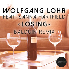 Wolfgang Lohr & Balduin feat. Sanna Hartfield - Losing (Balduin Extended Remix)