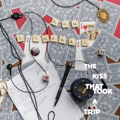 The Kiss That Took A Trip - Love + algebra